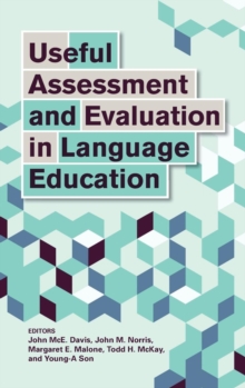Useful Assessment and Evaluation in Language Education, Hardback Book Useful Assessment and Evaluation in Language Education, Hardback Book