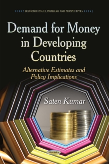 Demand for Money in Developing Countries : Alternative Estimates and Policy Implications