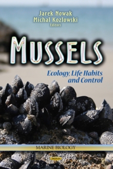 Mussels : Ecology, Life Habits and Control