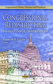 Congressional Redistricting : Elements and Considerations