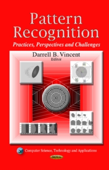 Pattern Recognition : Practices, Perspectives & Challenges, Hardback Book Pattern Recognition : Practices, Perspectives & Challenges, Hardback Book