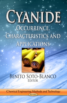 Cyanide : Occurrence, Characteristics and Applications