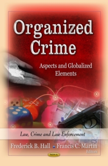 Organized Crime : Aspects and Globalized Elements