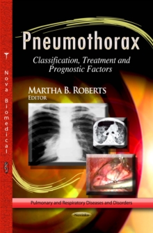 Pneumothorax : Classification,Treatment and Prognostic Factors