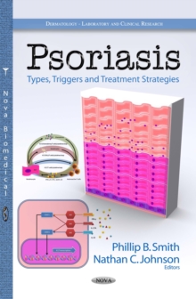 Psoriasis : Types, Triggers and Treatment Strategies