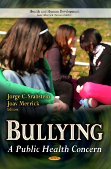 Bullying : A Public Health Concern