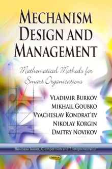 Mechanism Design and Management : Mathematical Methods for Smart Organizations