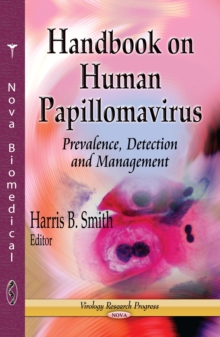 Handbook on Human Papillomavirus : Prevalence, Detection and Management