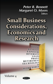 Small Business Considerations, Economics and Research. Volume 4