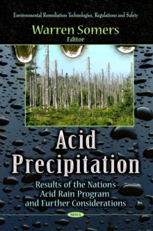 Acid Precipitation : Results of the Nation's Acid Rain Program and Further Considerations