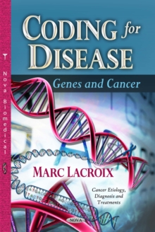 Coding for Disease : Genes and Cancer