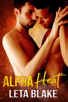 Alpha Heat : Heat of Love, #2