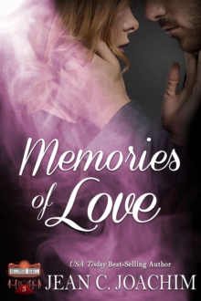 Memories of Love : Hollywood Hearts, #3