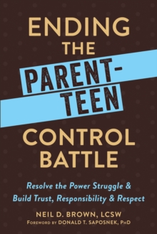 Ending the Parent-Teen Control Battle