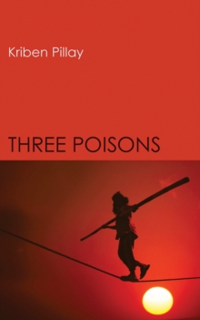 Three Poisons