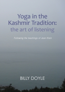 Yoga in the Kashmir Tradition