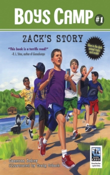 Boys Camp: Zack's Story