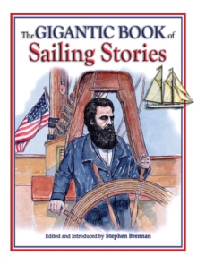 The Gigantic Book of Sailing Stories