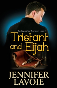 Tristant and Elijah, Paperback / softback Book Tristant and Elijah, Paperback / softback Book