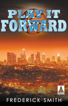 Play it Forward, Paperback / softback Book Play it Forward, Paperback / softback Book