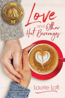 Love and Other Hot Beverages