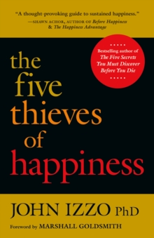 The Five Thieves of Happiness