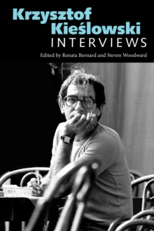 Krzysztof Kieslowski : Interviews