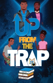 Up From The Trap