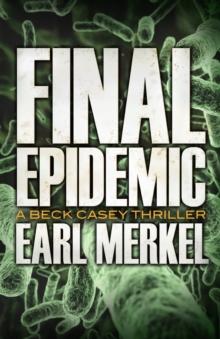 Final Epidemic