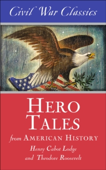 Hero Tales from American History