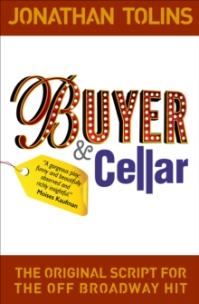 Buyer & Cellar : The Original Script for the Off Broadway Hit