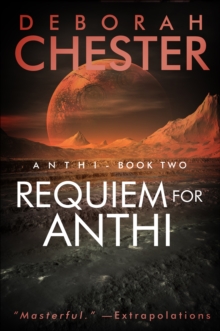 Requiem for Anthi : Anthi - Book Two