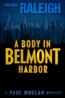 A Body in Belmont Harbor