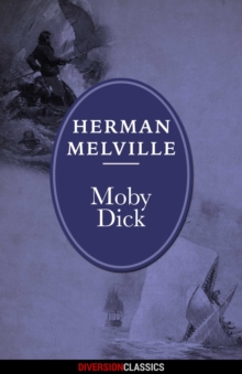 Moby Dick (Diversion Classics)