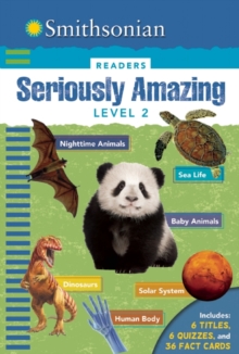 Smithsonian Readers: Seriously Amazing Level 2, Paperback / softback Book Smithsonian Readers: Seriously Amazing Level 2, Paperback / softback Book