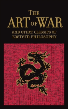 The Art of War & Other Classics of Eastern Philosophy