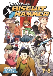 Lucifer and the Biscuit Hammer : Vol. 7-8, Paperback / softback Book Lucifer and the Biscuit Hammer : Vol. 7-8, Paperback / softback Book
