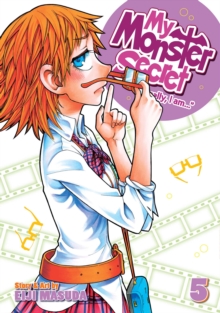 My Monster Secret : Vol. 5, Paperback / softback Book My Monster Secret : Vol. 5, Paperback / softback Book