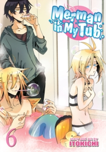 Merman in My Tub : Vol. 6, Paperback / softback Book Merman in My Tub : Vol. 6, Paperback / softback Book