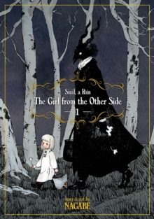 The Girl from the Other Side: Siuil, a Run : Vol. 1, Paperback / softback Book The Girl from the Other Side: Siuil, a Run : Vol. 1, Paperback / softback Book