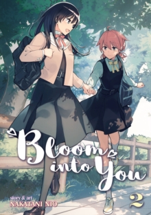 Bloom into You : Vol. 2, Paperback Book Bloom into You : Vol. 2, Paperback Book