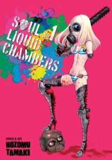 Soul Liquid Chambers Vol. 1, Paperback Book Soul Liquid Chambers Vol. 1, Paperback Book