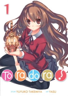 Toradora! (Light Novel) Vol. 1, Paperback / softback Book Toradora! (Light Novel) Vol. 1, Paperback / softback Book