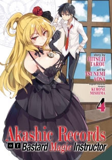 Akashic Records of Bastard Magic Instructor Vol. 4, Paperback / softback Book Akashic Records of Bastard Magic Instructor Vol. 4, Paperback / softback Book