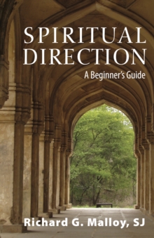 Spiritual Direction : A Beginner's Guide, Paperback Book Spiritual Direction : A Beginner's Guide, Paperback Book
