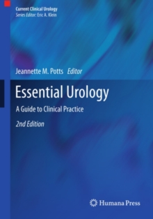 Essential Urology : A Guide to Clinical Practice