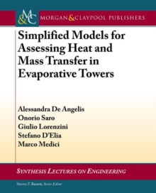 Simplified Models for Assessing Heat and Mass Transfer, Paperback / softback Book Simplified Models for Assessing Heat and Mass Transfer, Paperback / softback Book