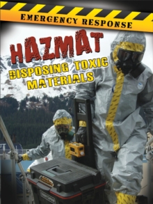 Hazmat : Disposing Toxic Materials