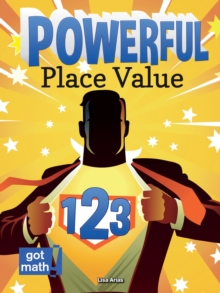 Powerful Place Value : Patterns and Power