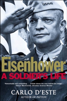 Eisenhower : A Soldier's Life